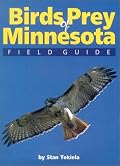 Birds of Prey of Minnesota Field Guide