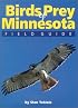 Birds of Prey of Minnesota Field Guide