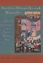 Mystics, Monarchs and Messiahs: Cultural Landscapes of Early Modern Iran (Harvard Middle Eastern Monographs)