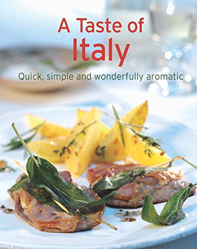 A Taste of Italy: Our 100 top recipes presented in one cookbook