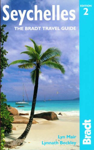 City Travel Guides Discounted  Books : Seychelles (Bradt Travel Guide Seychelles)