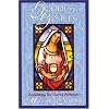 The Goddess in the Gospels: Reclaiming the Sacred Feminine