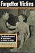 Book Forgotten Victims: The Abandonment of Americans in Hitler's Camps