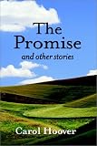 The Promise: And Other Stories