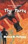 The Party (The Passing of Shadows)