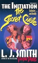 Secret Circle Vol I: The Initiation (Secret Circle, Vol I)