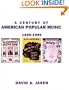 A Century of American Popular Music: 2000 Best-Loved and Remembered Songs (1899-1999)