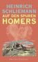Auf den Spuren Homers.