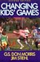 Changing Kids' Games-2nd Edition