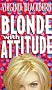 Blonde with Attitude