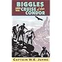 Biggles and the Cruise of the Condor (Red Fox older fiction)