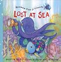 Lost at Sea (Rainbow Fish & Friends (Hardcover))