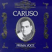 Enrico Caruso - Opera Recital
