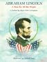 Abraham Lincoln: A Man for All the People : A Ballad