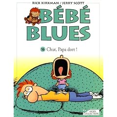 B�b� Blues, Tome 16 : Chut, Papa dort !
