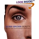 Click here to buy Bobbi Brown Beauty by  Bobbi Brown.