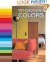 Choosing Colors: An Expert Choice of the Best Colors to Use in Your Home