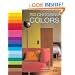 Choosing Colors: An Expert Choice of the Best Colors to Use in Your Home