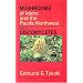 Mushrooms of Idaho and the Pacific Northwest (Northwest Naturalist Books.)
