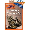 The Complete Idiot's Guide to Getting and Owning a Cat