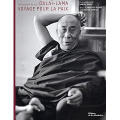 Dala�-Lama: voyage pour la paix