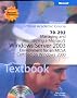 Microsoft Official Academic Course: (70-292)Managing and Maintaining a Microsift Windows Server 2003