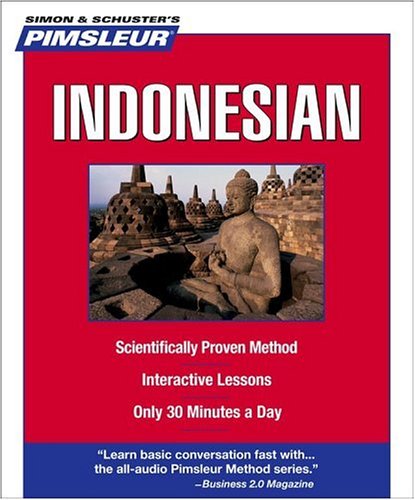 Indonesian, Compact: Learn to Speak and Understand Indonesian with Pimsleur Language Programs