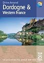 Dordogne and Western France (Drive Around) (Drive Around) (Drive Around)