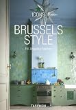 Revue Taschen  / Brussels Style : Exteriors, interiors, details, édition bilingue français-anglais