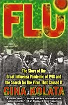Flu : The Story Of The Great Influenza Pandemic