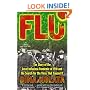 Flu : The Story Of The Great Influenza Pandemic