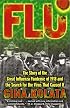 Flu : The Story Of The Great Influenza Pandemic