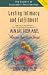Lasting Intimacy and Fulfillment (Secrets of Successful Relationships)