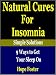 NATURAL CURES FOR INSOMNIA : 9 WAYS TO GET YOUR SL