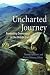 Uncharted Journey: Promoting Democracy in the Middle East (Global Policy Books): Promoting Democracy in the Middle East (Global Policy Books)