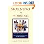Morning by Morning: How We Home-Schooled Our African-American Sons to the Ivy League