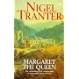 Margaret the Queen (Coronet Books)