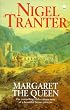 Margaret the Queen (Coronet Books)