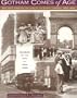 Gotham Comes of Age: New York Through the Lens of the Byron Company, 1892-1942