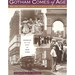 Gotham Comes of Age: New York Through the Lens of the Byron Company, 1892-1942