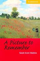 A Picture to Remember: Level 2 (Cambridge English Readers)