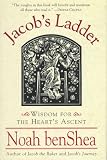 Jacob's Ladder:: Wisdom for the Heart's Ascent (Jacob the Baker Series)