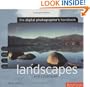 Landscapes and Cityscapes: The Digital Photographer's Handbook (Digital Photographer's Handbook)