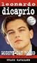 Leonardo DiCaprio: A MODERN DAY ROMEO (Laurel-Leaf Books)