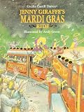 Jenny Giraffe's Mardi Gras Ride