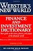 Webster's New World Finance and Investment Dictionary