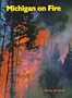 Michigan on Fire