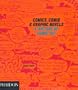 Comics, Comix & Graphic Novels: A History Of Comic Art