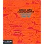 Comics, Comix and Graphic Novels: A History of Comic Art