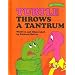 Turtle Throws a Tantrum (Sweet Pickles Series)
